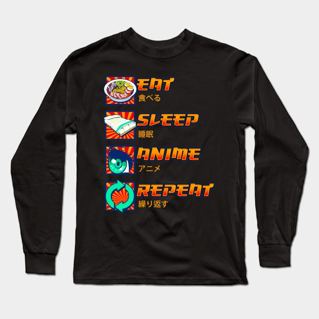 Eat Sleep Anime Repeat Cute Anime Obsessed Long Sleeve T-Shirt by theperfectpresents